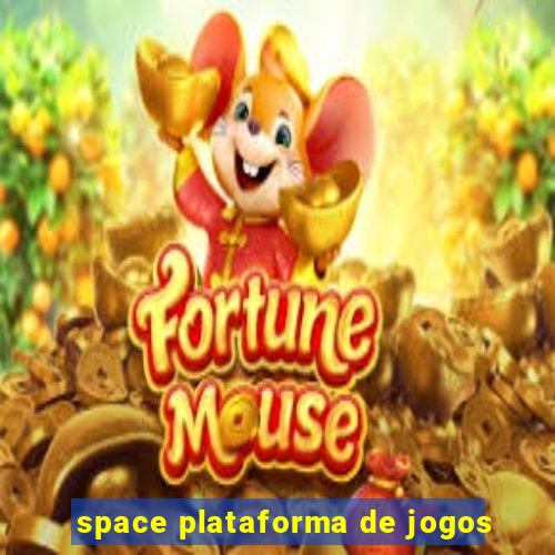 space plataforma de jogos